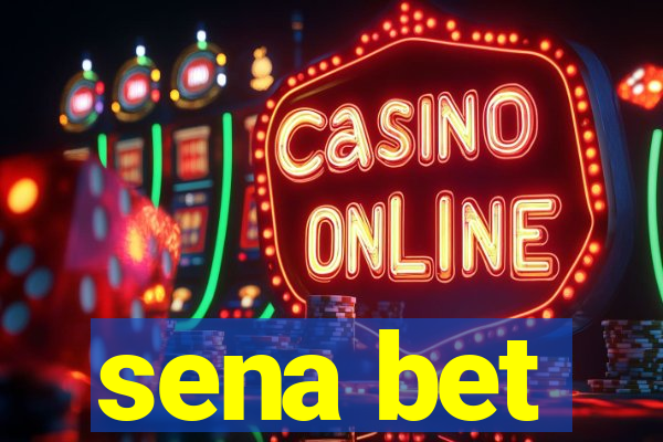 sena bet